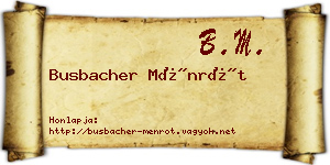 Busbacher Ménrót névjegykártya